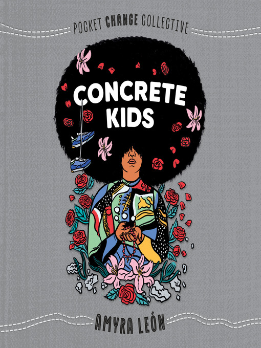 Title details for Concrete Kids by Amyra León - Available